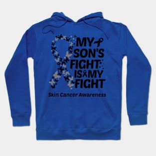 My Sons Fight Is My Fight Skin Cancer Awareness Hoodie